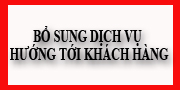 Bổ sung dịch vụ hướng tới khách hàng